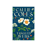 Tangled Webs by Callie Coles